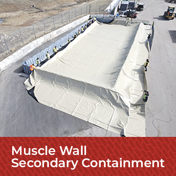 Muscle Wall used for secondary containment solution. 